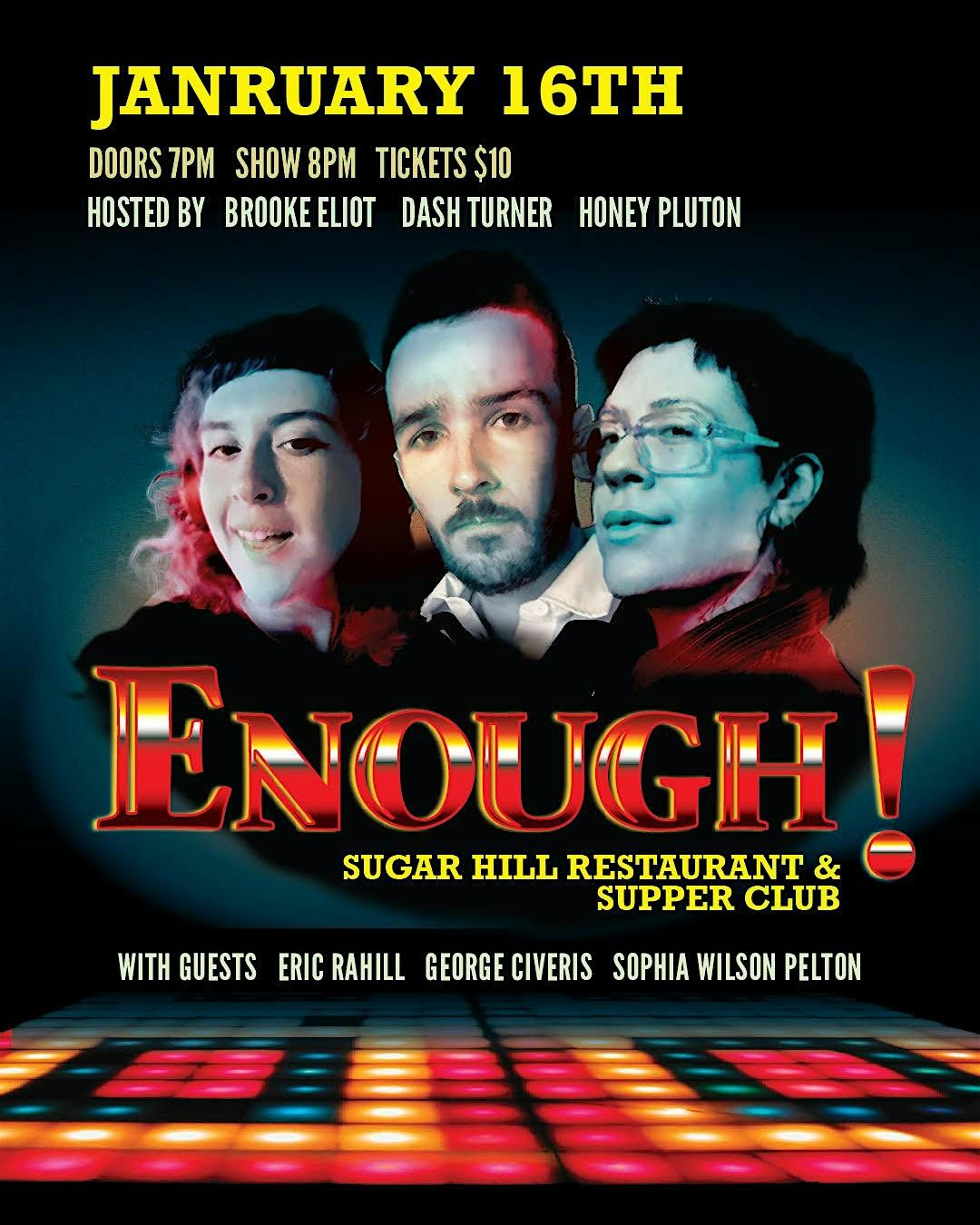 ENOUGH!, Sugar Hill Restaurant & Supper Club, Brooklyn, January 16 2024
