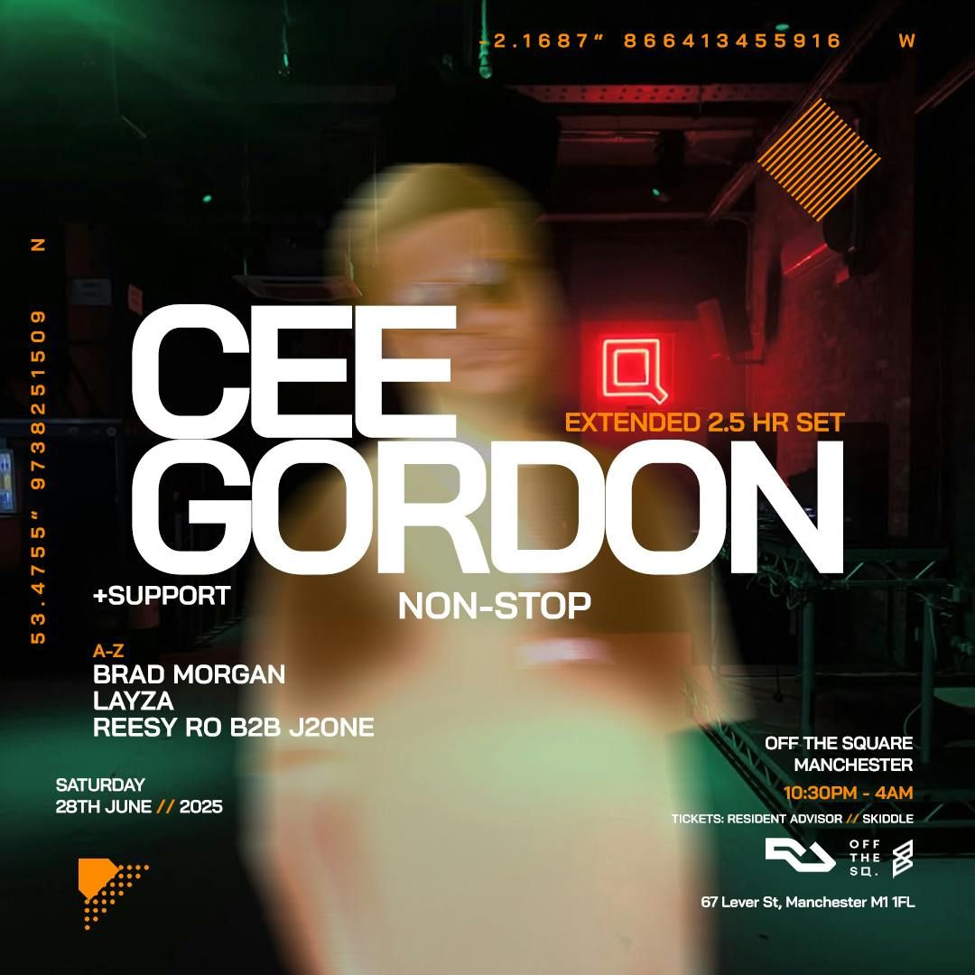 Cee Gordon Non-Stop , 28 June | Event in Manchester | AllEvents