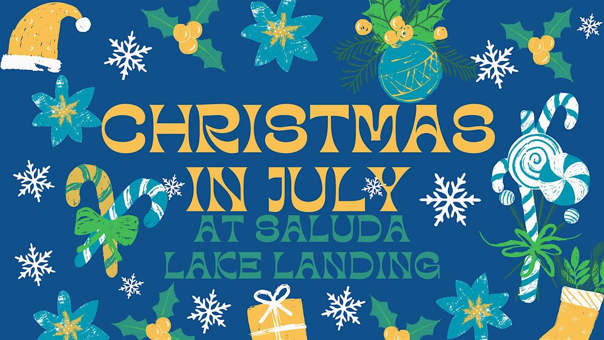Christmas in July at Saluda Lake Landing, 605 Motor Boat Club Rd
