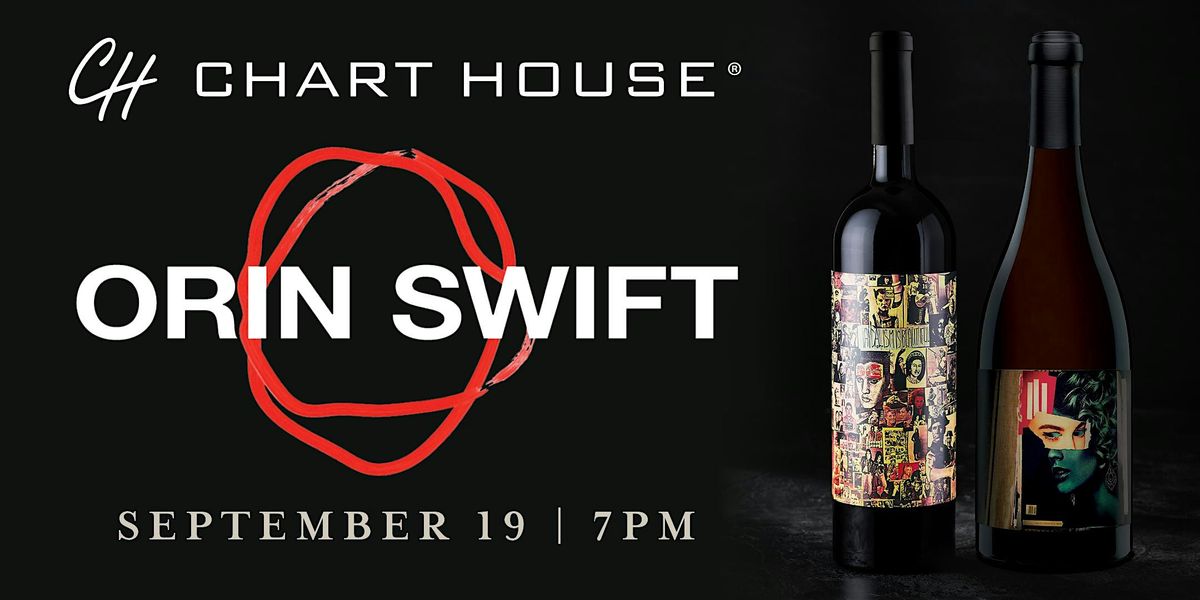 Orin Swift Wine Dinner Chart House Portland, Chart House, Portland