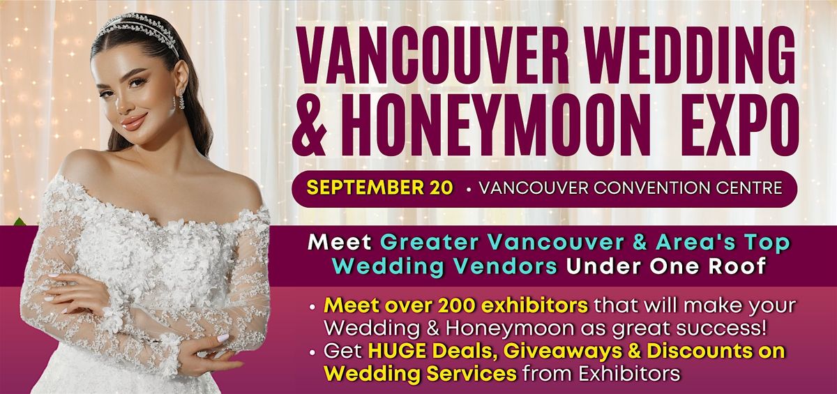 Vancouver Wedding Expo 2025, 20 September | Event in Vancouver | AllEvents