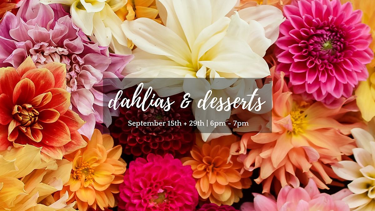 Dahlias and Desserts, Harmony Harvest Farm, Weyers Cave, 29 September