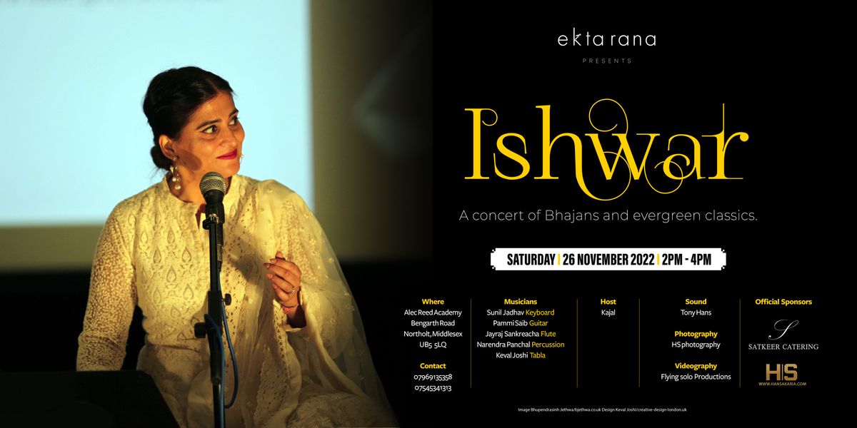 ISHWAR 2022 A concert of Bhajans and evergreen classics ., Alec Reed