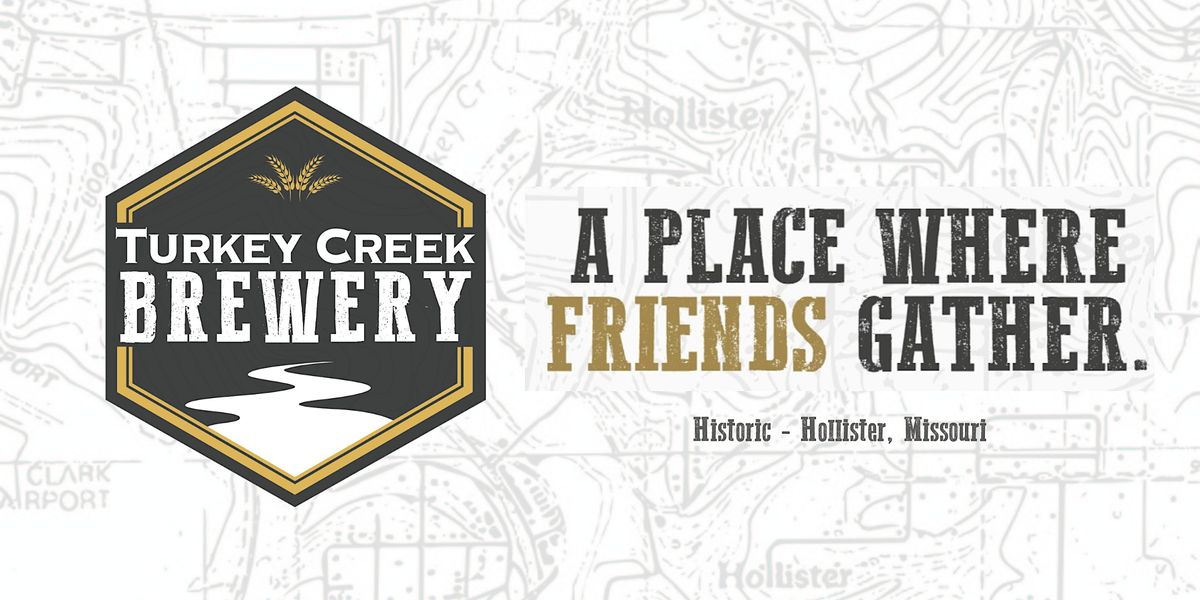 LIVE MUSIC Turkey Creek Brewey, 1865 US65 BUS, Hollister, May 27