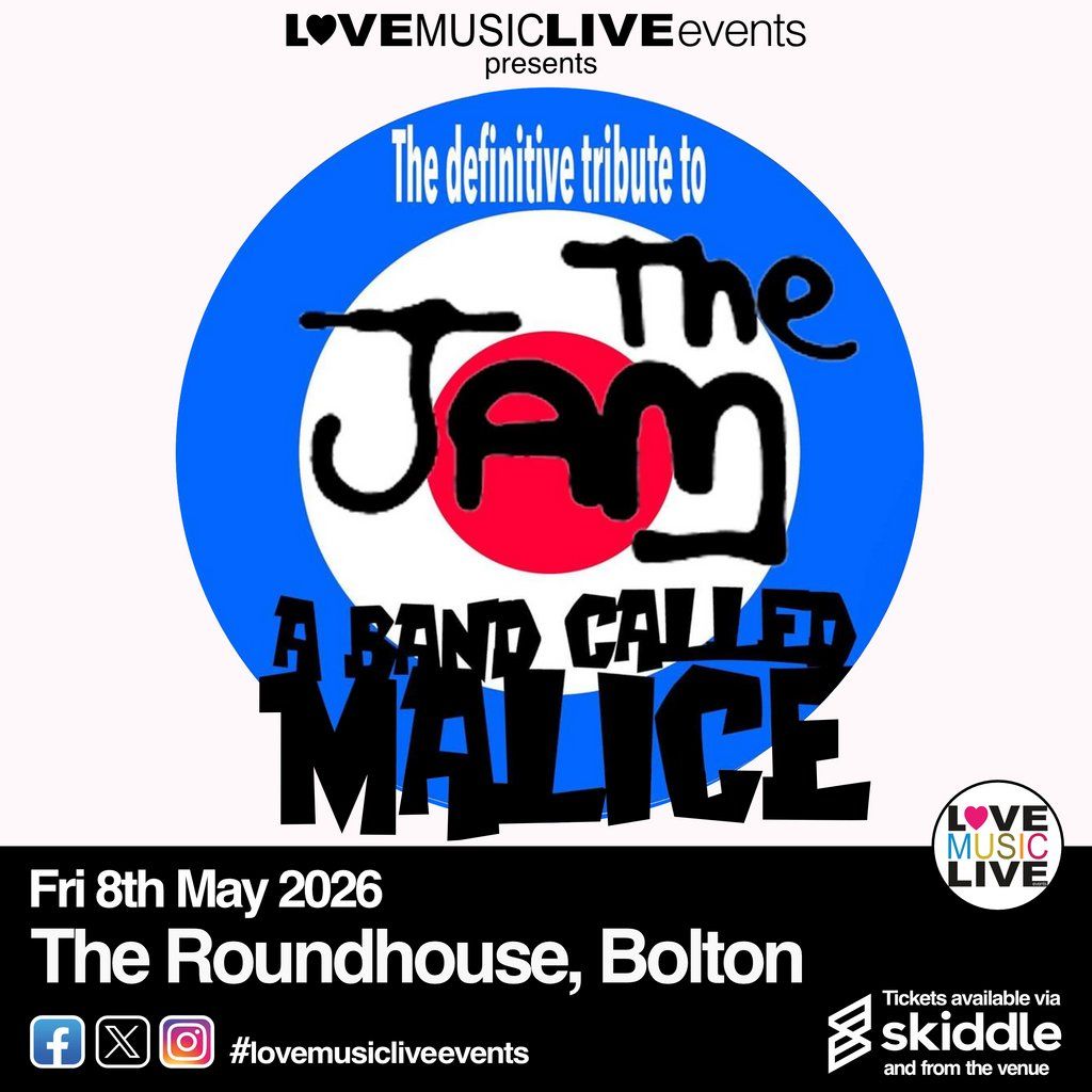 A BAND CALLED MALICE Bolton Roundhouse Fri 8/5/26 (Jam Tribute), 8 May | Event in Bolton | AllEvents