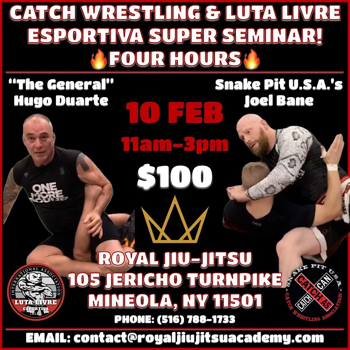 CATCH WRESTLING & LUTA LIVRE ESPORTIVA SUPER SEMINAR!, Royal Jiu Jitsu