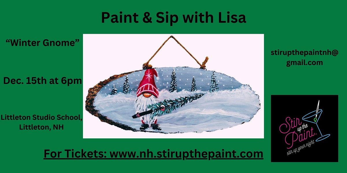 Winter Gnome, a PAINT & SIP EVENT with Lisa, Littleton Studio School