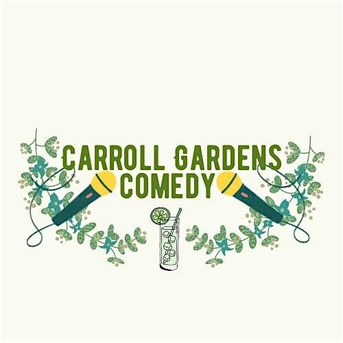 Carroll Gardens Comedy | Event in Brooklyn | AllEvents