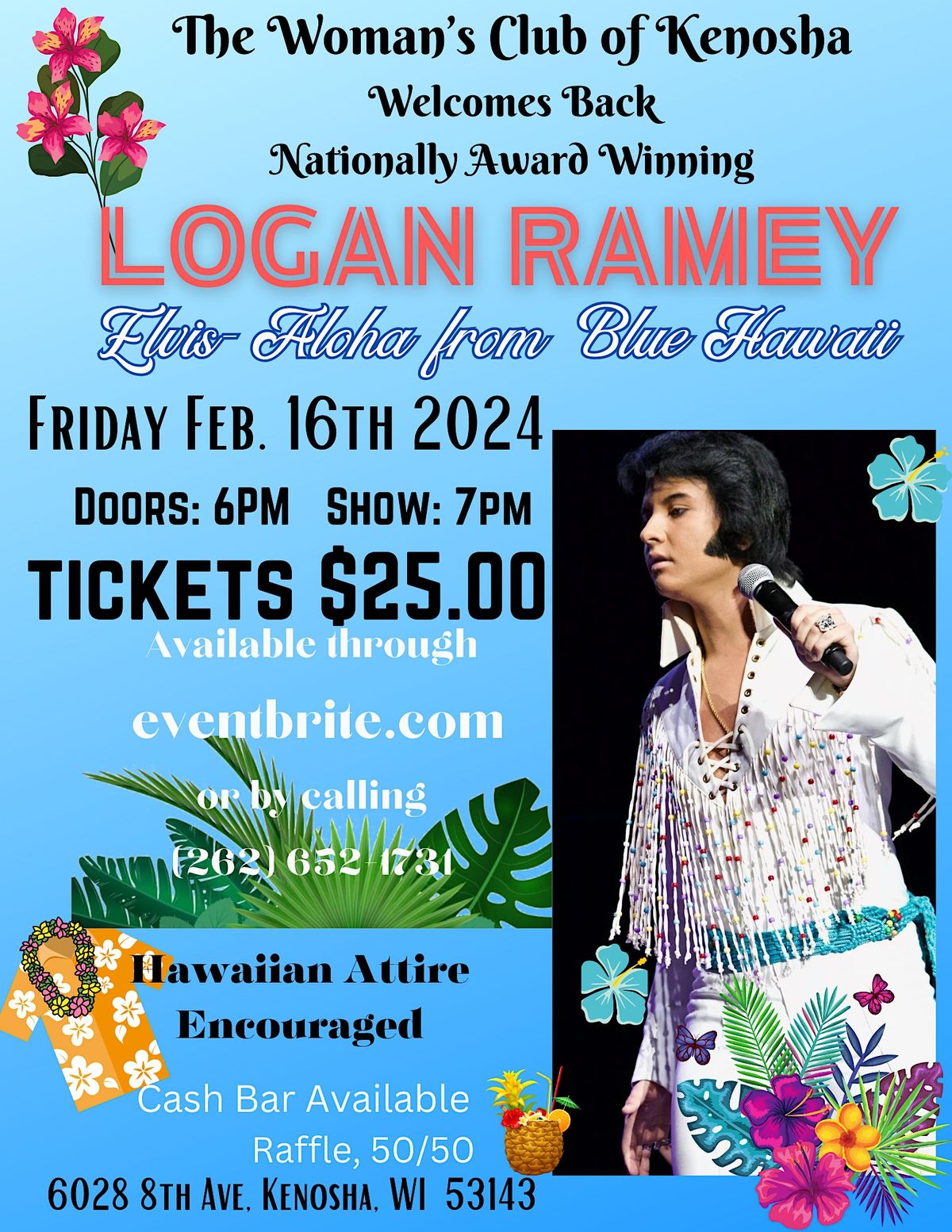Tribute to Elvis: Aloha from Blue Hawaii Starring Logan Ramey, GFWC ...