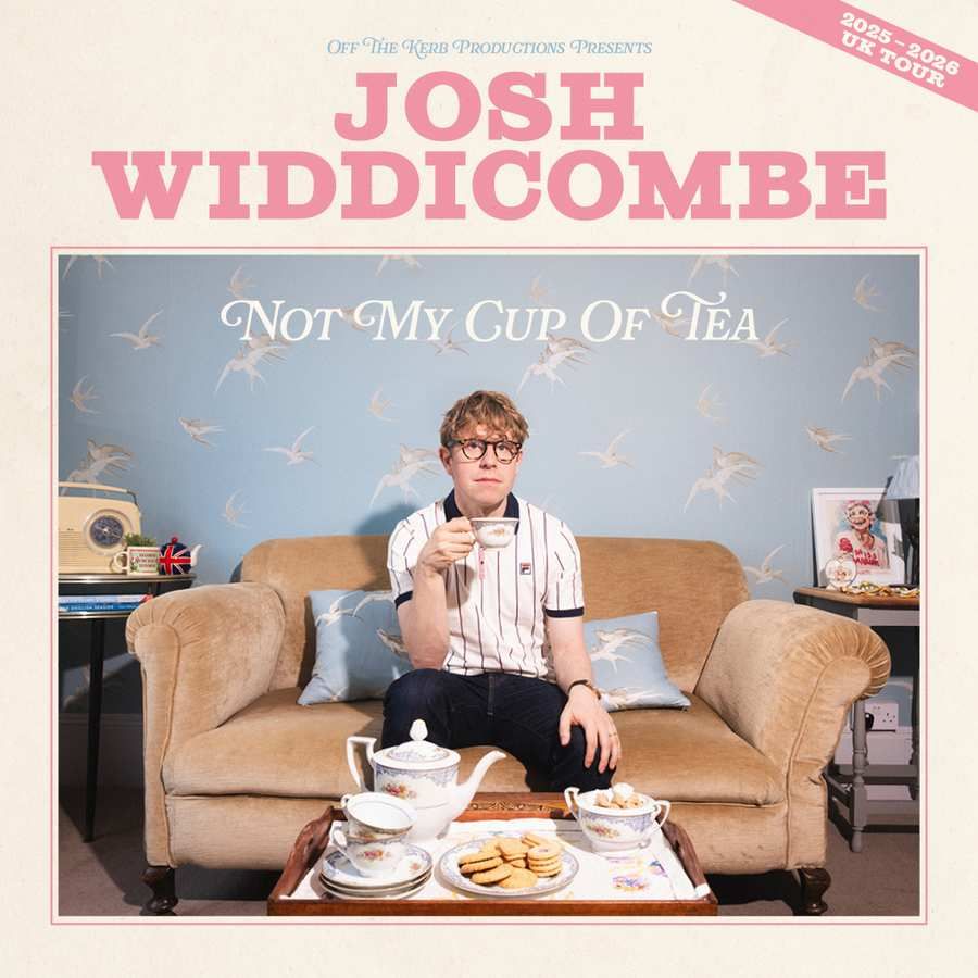 Josh Widdicombe: Not My Cup of Tea at De Montfort Hall, 8 May | Event in Leicester | AllEvents