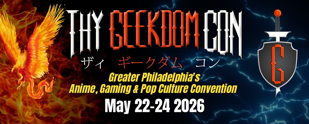 Thy Geekdom Con - Friday, 21 May | Event in Oaks | AllEvents