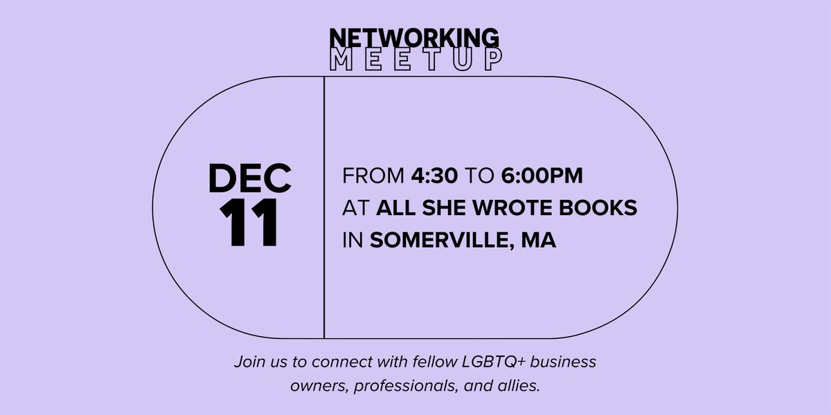 MALGBTCC Networking Meetup at All She Wrote Books, 11 December | Event in Somerville | AllEvents