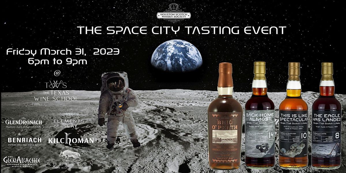 Houston Scotch Whisky Society Presents The Space C, The Texas Wine