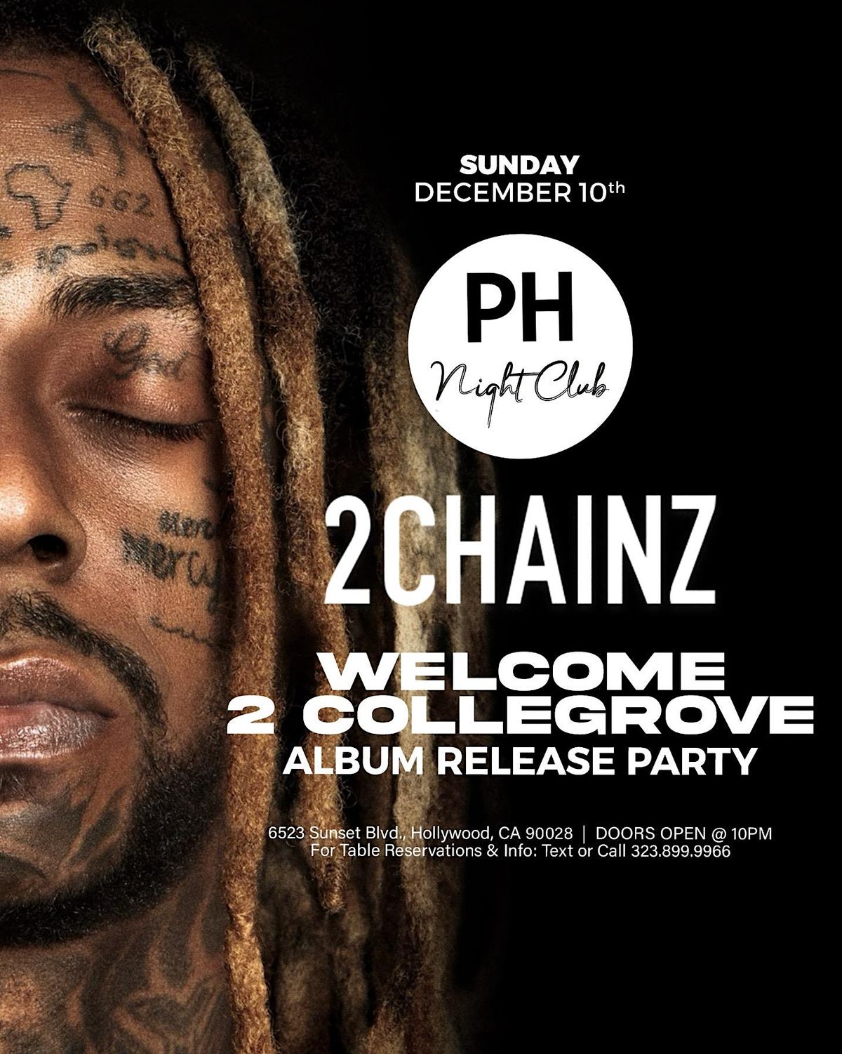 PH NIGHT CLUB presents 2 CHAINZ, PH DAY CLUB HOLLYWOOD, Los Angeles