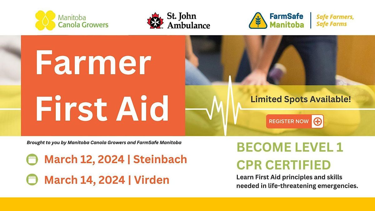 Farm First Aid Training Steinbach, Mennonite Heritage Village