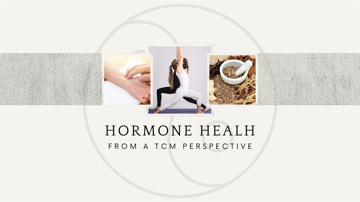 Hormone Health from a TCM Perspective, Innisfree Farm & Botanic Garden