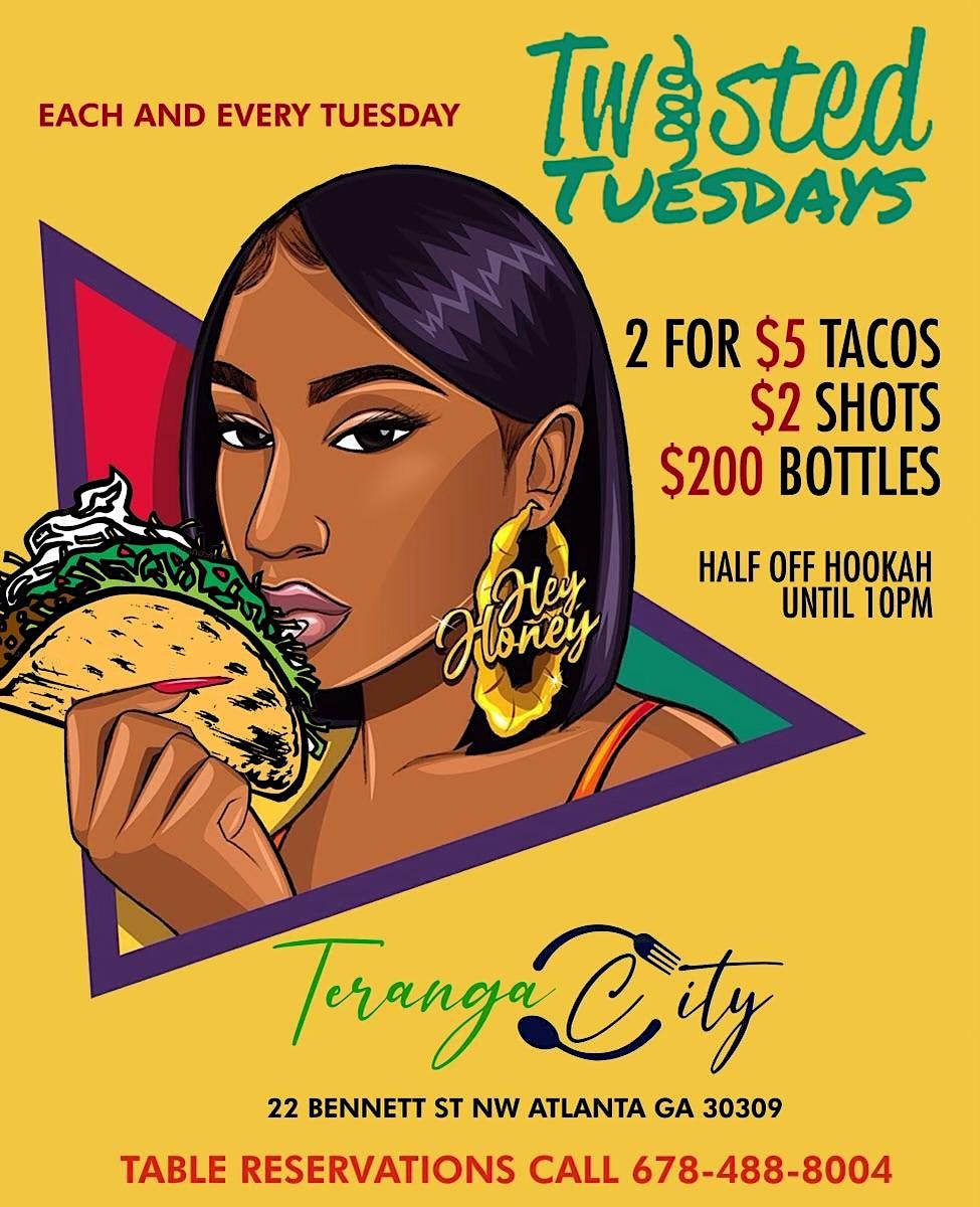 TWISTED TUESDAYS TERANGACITY, Teranga City Ultra Lounge, Atlanta, 14