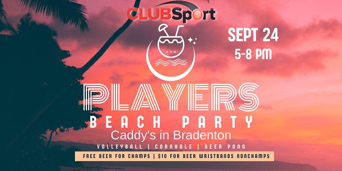 Players Party Summer 2022 Caddy s Bradenton 24 September 2022 players-party-summer-2022-caddy-s-bradenton-24-september-2022