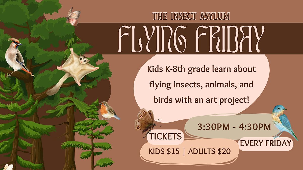 Flying Friday The Insect Asylum Chicago 15 March 2024 AllEvents flying-friday-the-insect-asylum-chicago-15-march-2024-allevents
