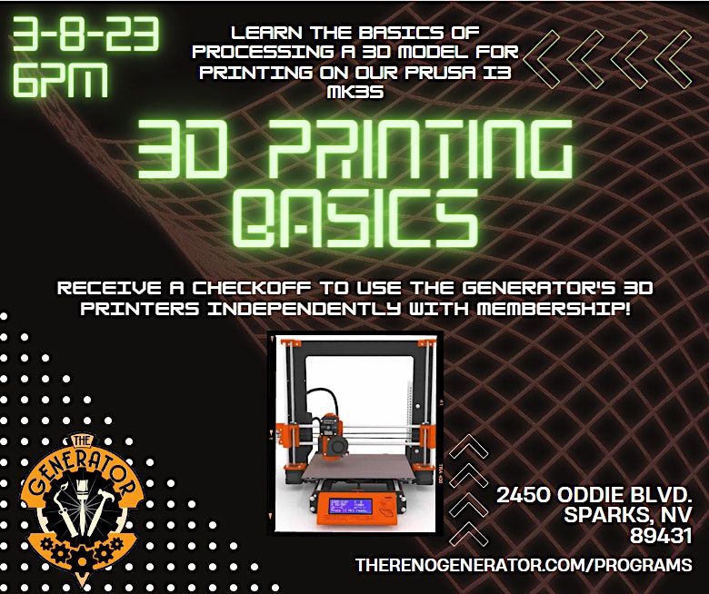 3D Printing Basics, The Generator Community Makerspace, Sparks, 27 June
