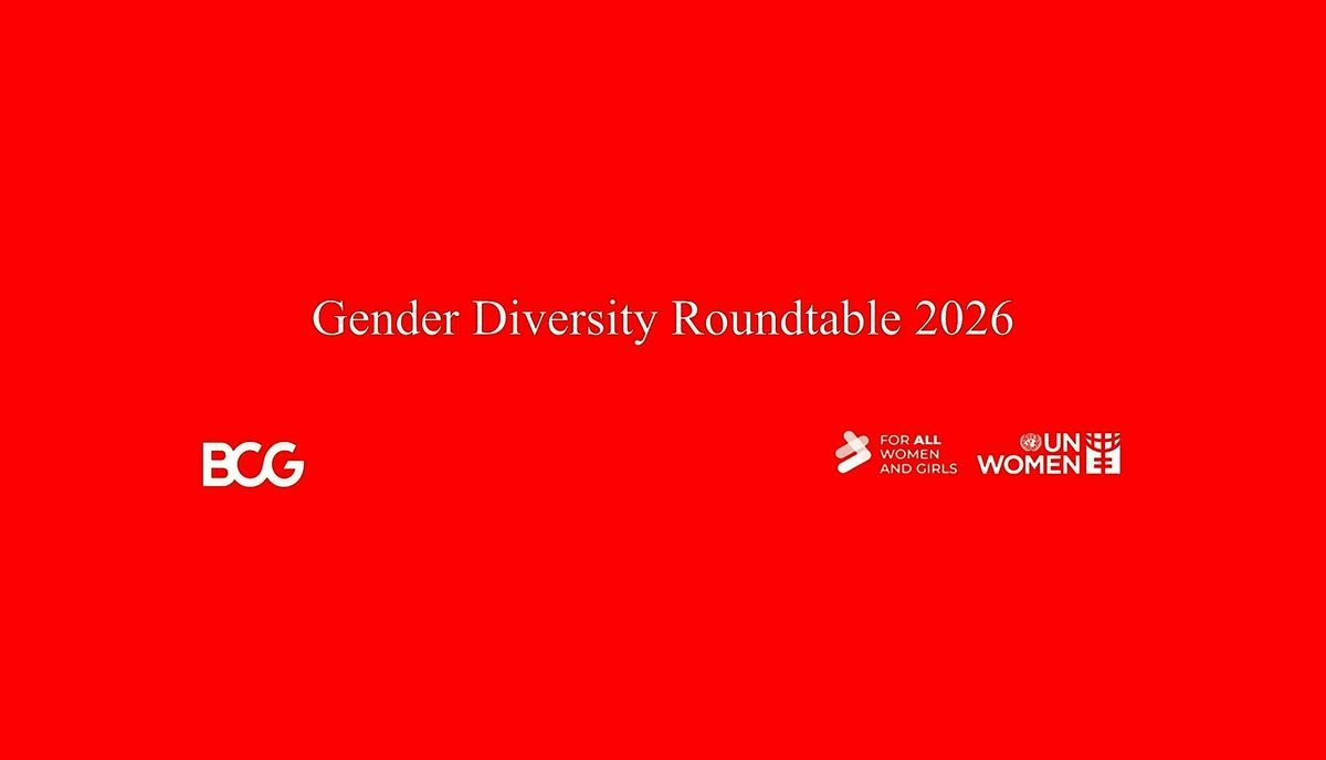 Gender Diversity Roundtable 2026: Together for Gender Equality