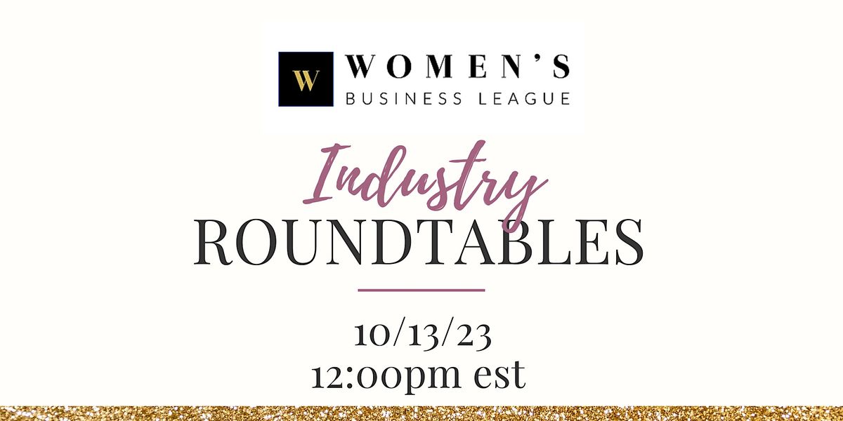 Industry Roundtables, 13 October | Online Event | AllEvents.in