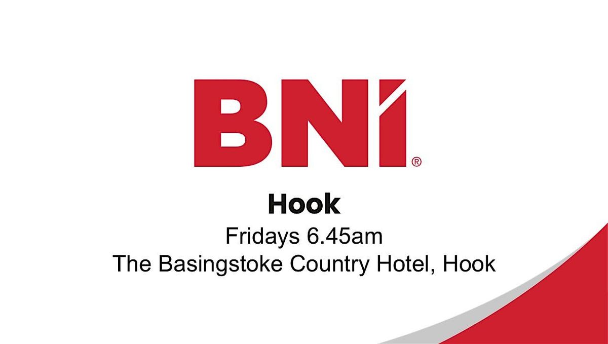 BNI Hook - A leading Business Networking Event M3 Junction 5 for Businesses | Event in Basingstoke | AllEvents