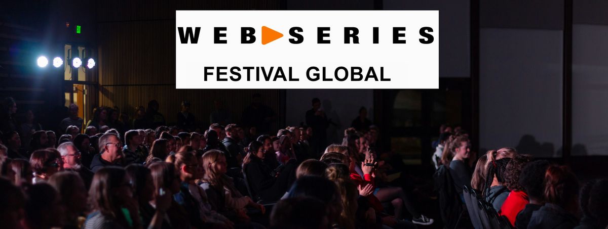 11th Web Series Festival Global, 9 September | Event in Los Angeles | AllEvents
