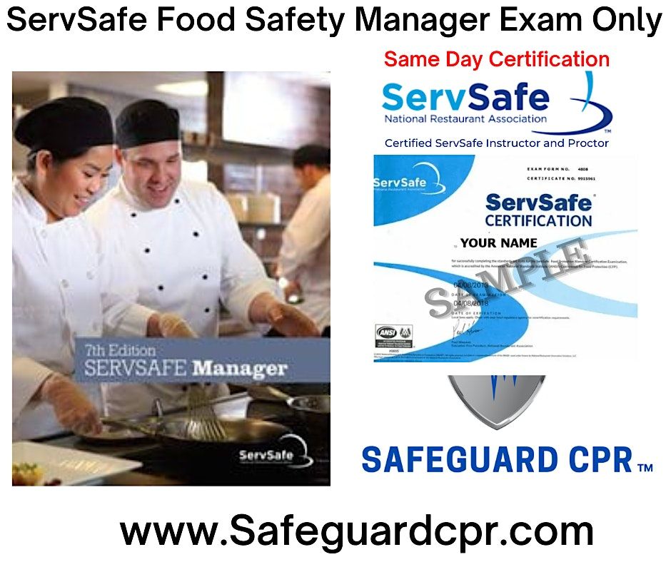 ServSafe® Food Safety Manager Exam, Safeguard CPR, Alpharetta, 21 ...