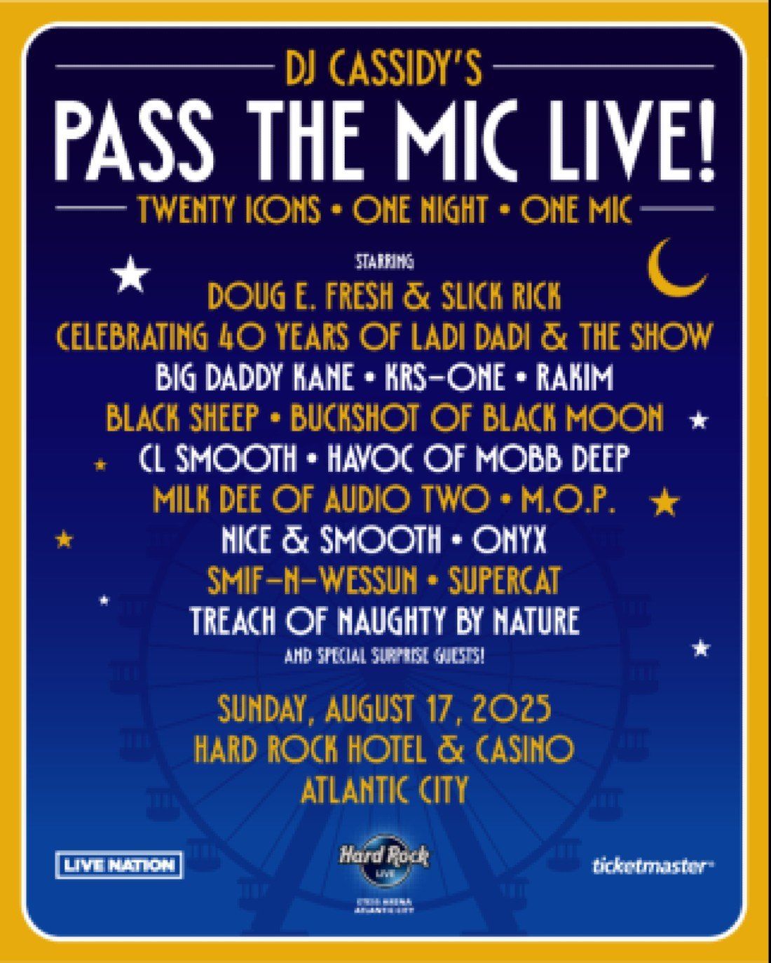 DJ Cassidy's Pass The Mic Live: Doug E. Fresh  Slick Rick  Big Daddy Kane  KRS-One & Rakim | Event in Atlantic City