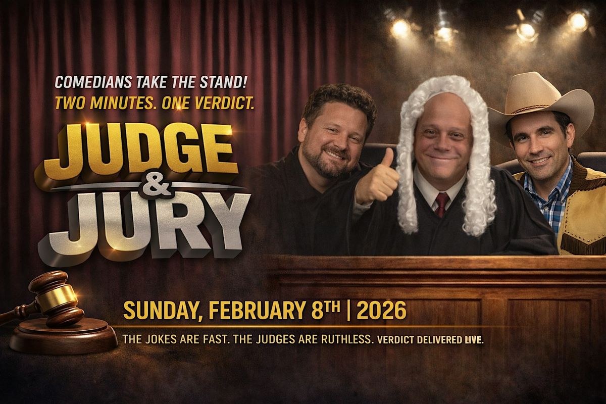 Judge & Jury Stand-up Comedy, The Judge, Augusta Street, Hamilton, ON ...