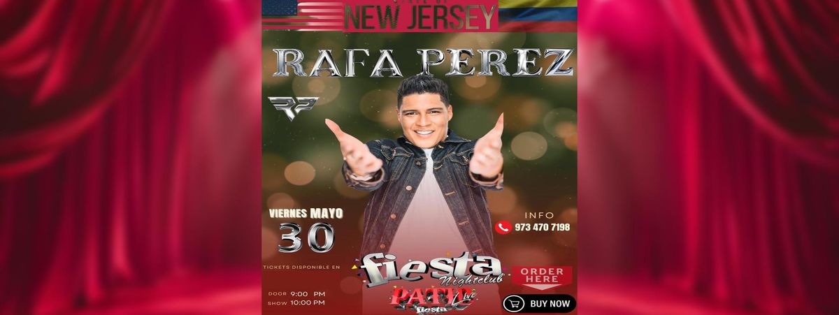 RAFA PEREZ, 30 May | Event in Passaic | AllEvents