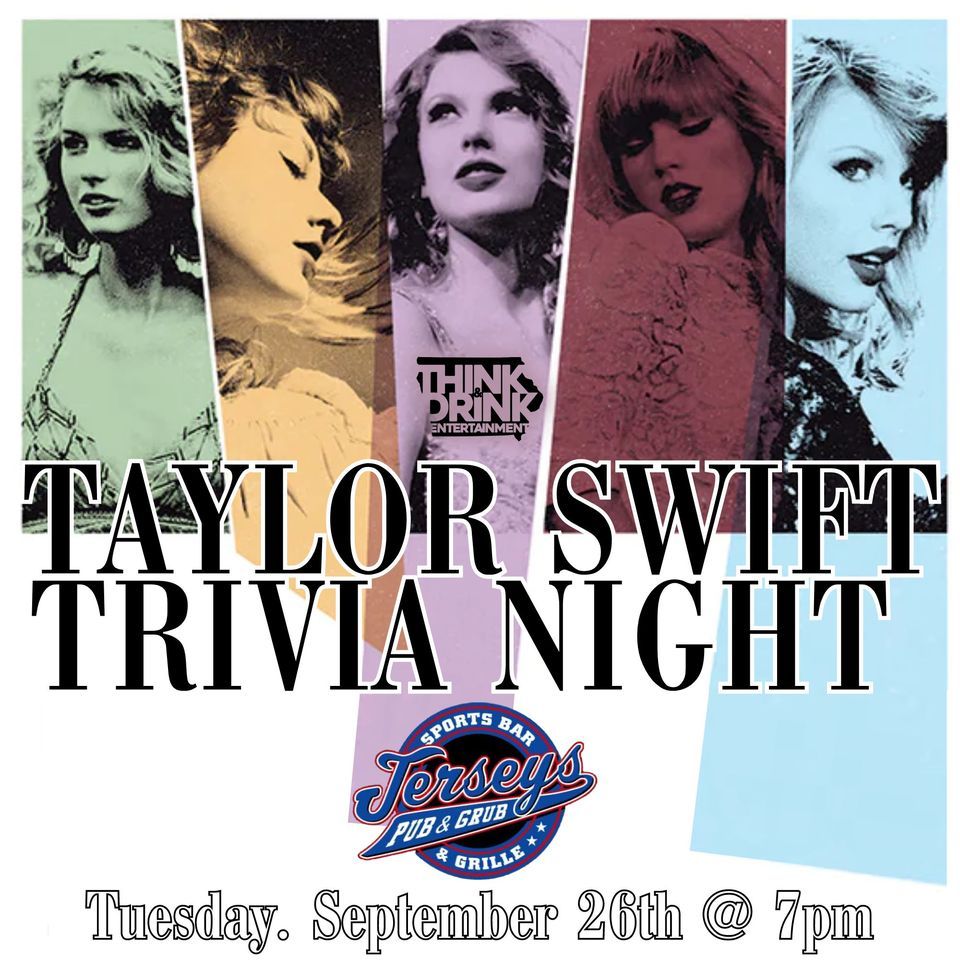 Taylor Swift Trivia Night Jerseys Pub and Grub (Cedar Rapids, IA