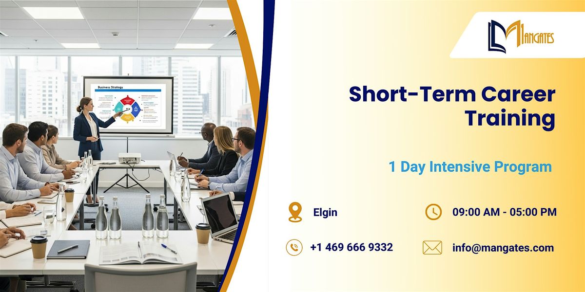 Short-Term Career Training: 1 Day Intensive Program in Elgin, IL, 27 November | Event in Elgin | AllEvents