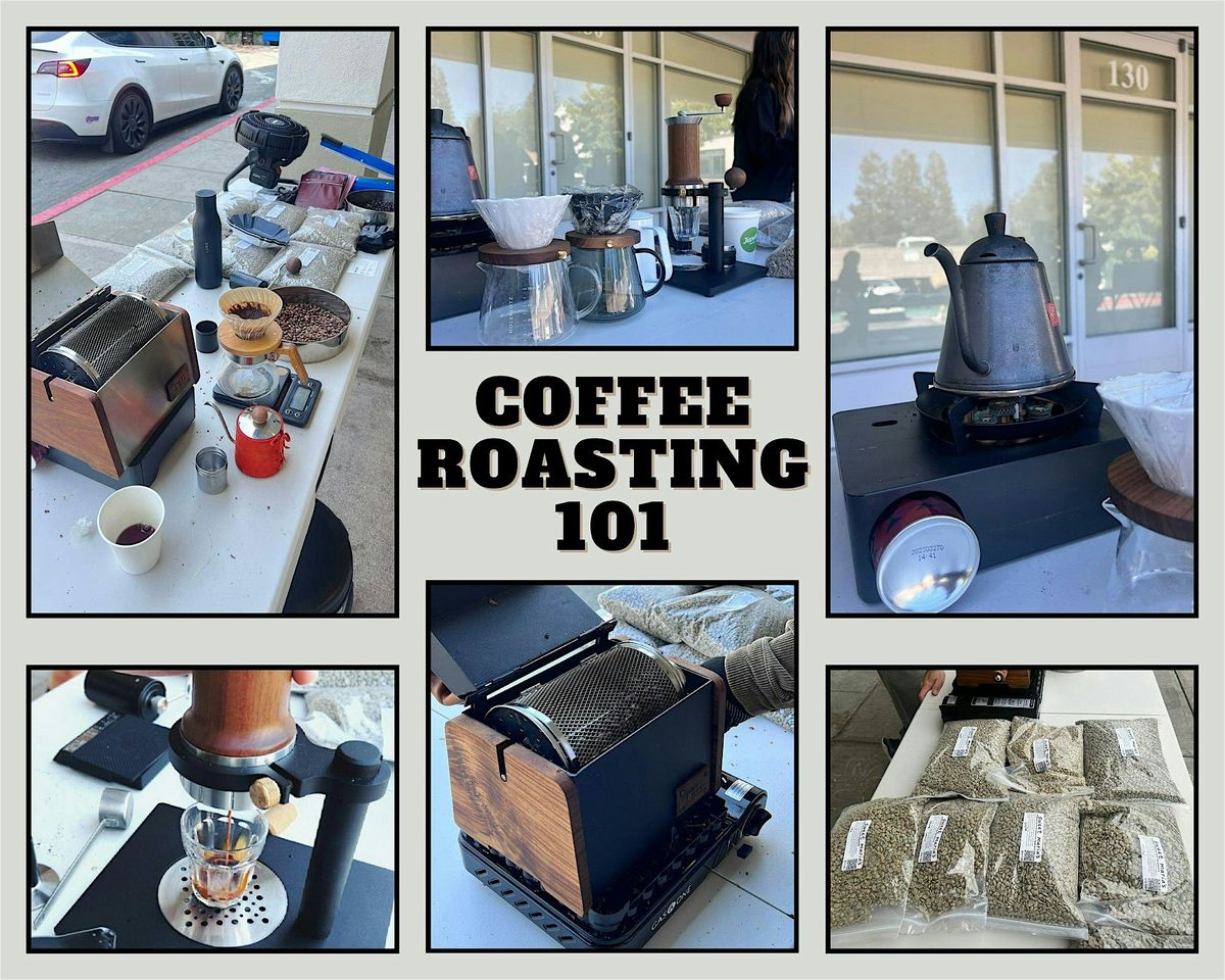 Coffee Roasting 101 | Master the Basics of Coffee Roasting at Home | Event in Santa Clara | AllEvents