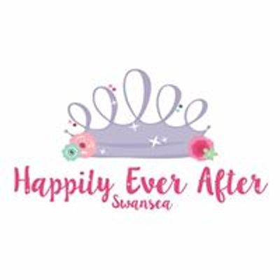 Happily Ever After - Swansea