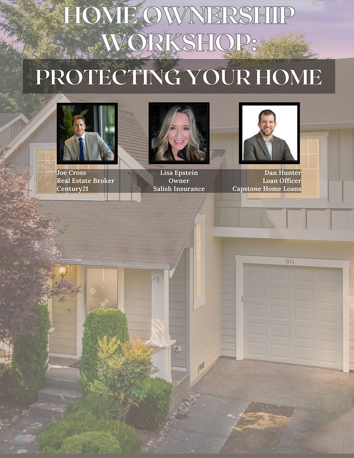 Home Ownership Workshop: Protecting Your Home, Salish Insurance Group ...