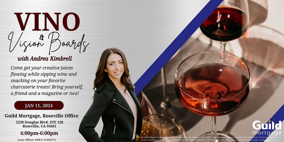Vino & Vision Boards, 2250 Douglas Blvd. Suite 120, Roseville, 11
