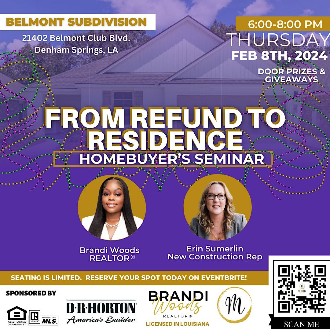 Refund to Residence Homebuyers Seminar, Belmont Subdivision Model Home