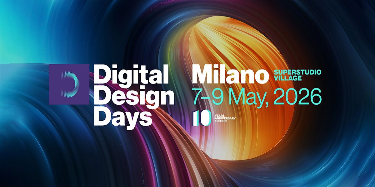 Digital Design Days MILANO, 7 May | Event in Milano | AllEvents