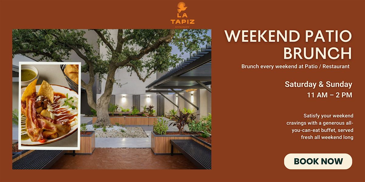 Weekend Patio Brunch at La Tapiz – DoubleTree by Hilton Laredo | Event in Laredo | AllEvents