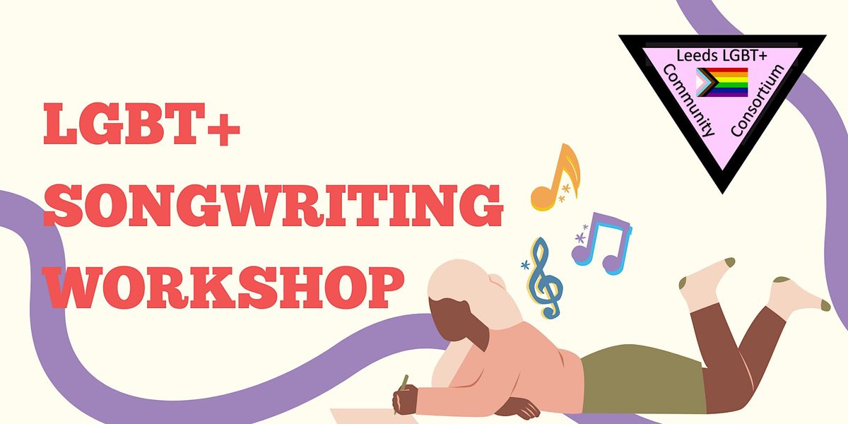 LGBTQ+ Songwriting Workshop Via Zoom, 31 March | Online Event | AllEvents.in