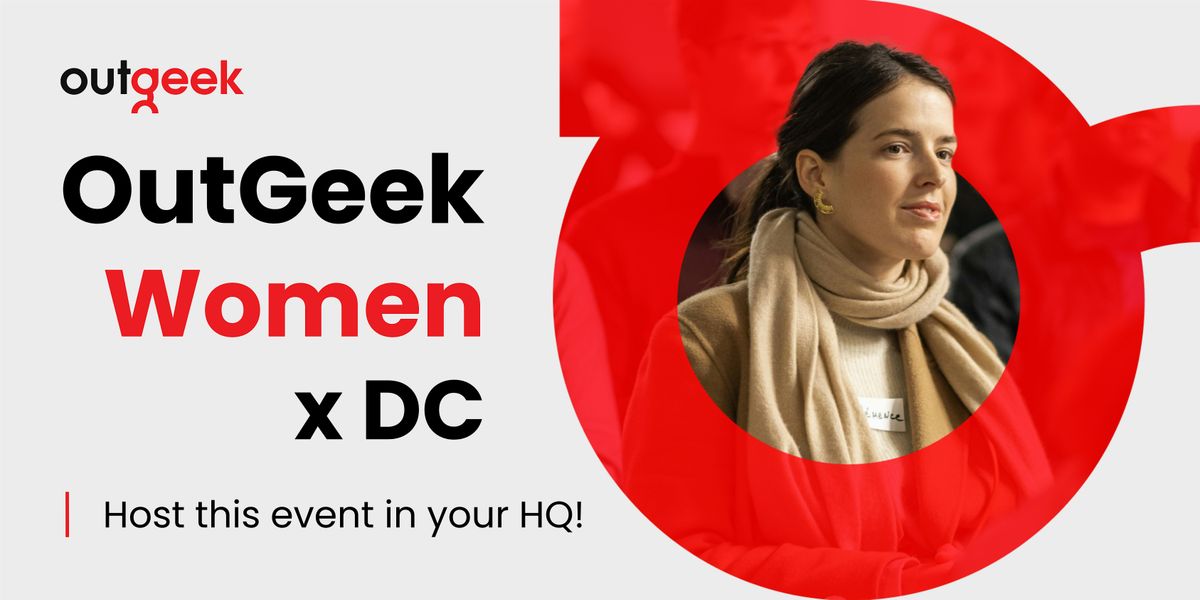 OutGeek Women in Tech - Washington, DC Team Ticket, 16 October | Event in Washington | AllEvents