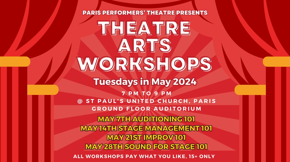 PPT Theatre Arts Workshops, St. Paul's United Church, Brant, 7 May to ...