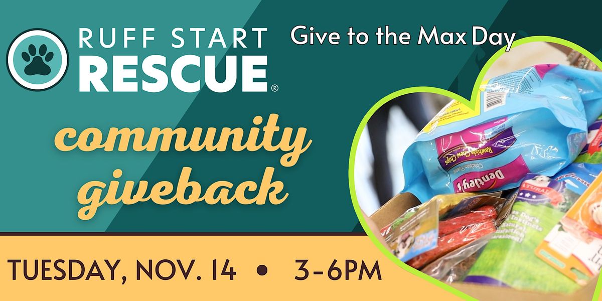 Ruff Starts Community Giveback Day!, Ruff Start Rescue, Princeton, 14 ...