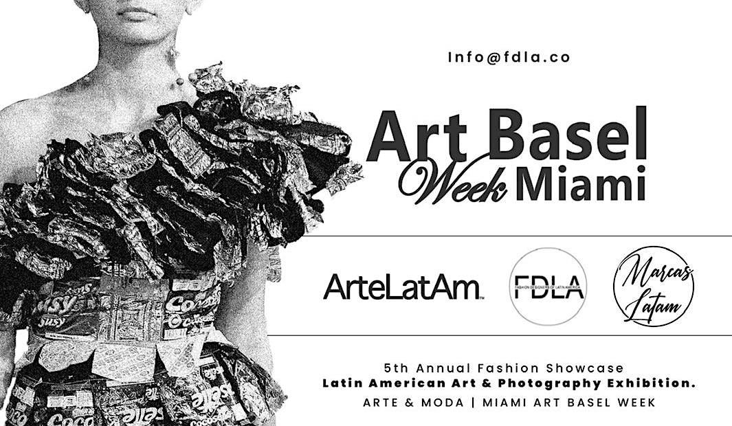 FDLA MIAMI ARTE & MODA 2022 Exclusive Private 4hr Exhibition
