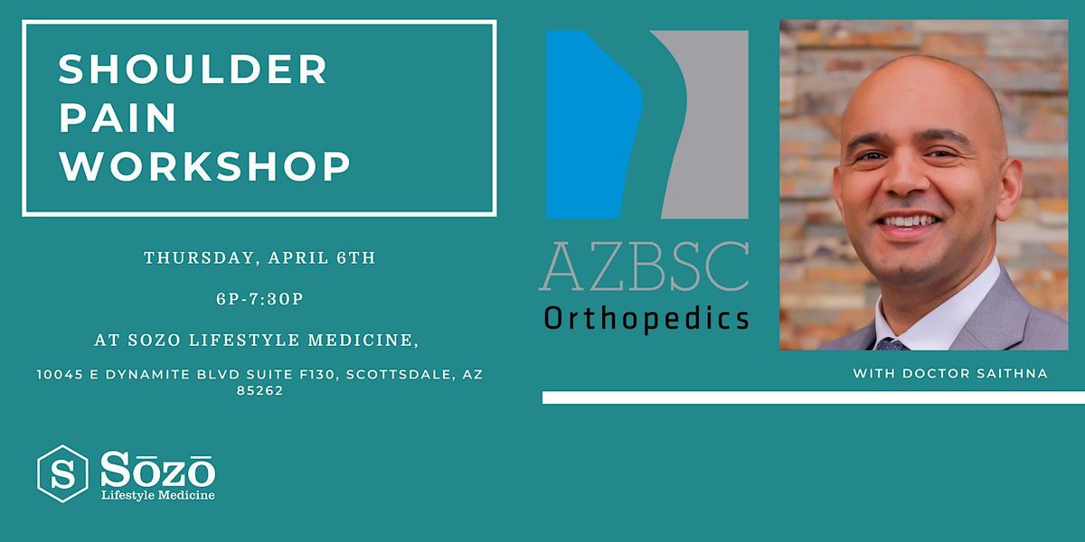 "Painful Shoulders Avoiding Them and How to Fix Them" with Doctor