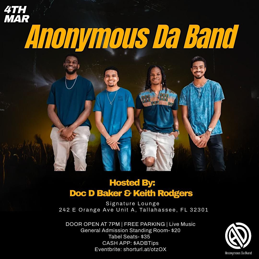 Anonymous Da Band with Keith Rodgers & Doc D Baker @ Signature Lounge ...