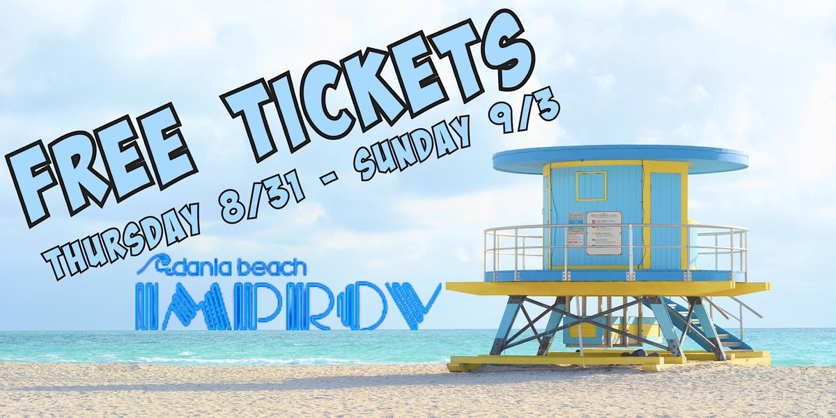 FREE Tickets Dania Improv 8/319/3, Dania Improv, Dania Beach, 2