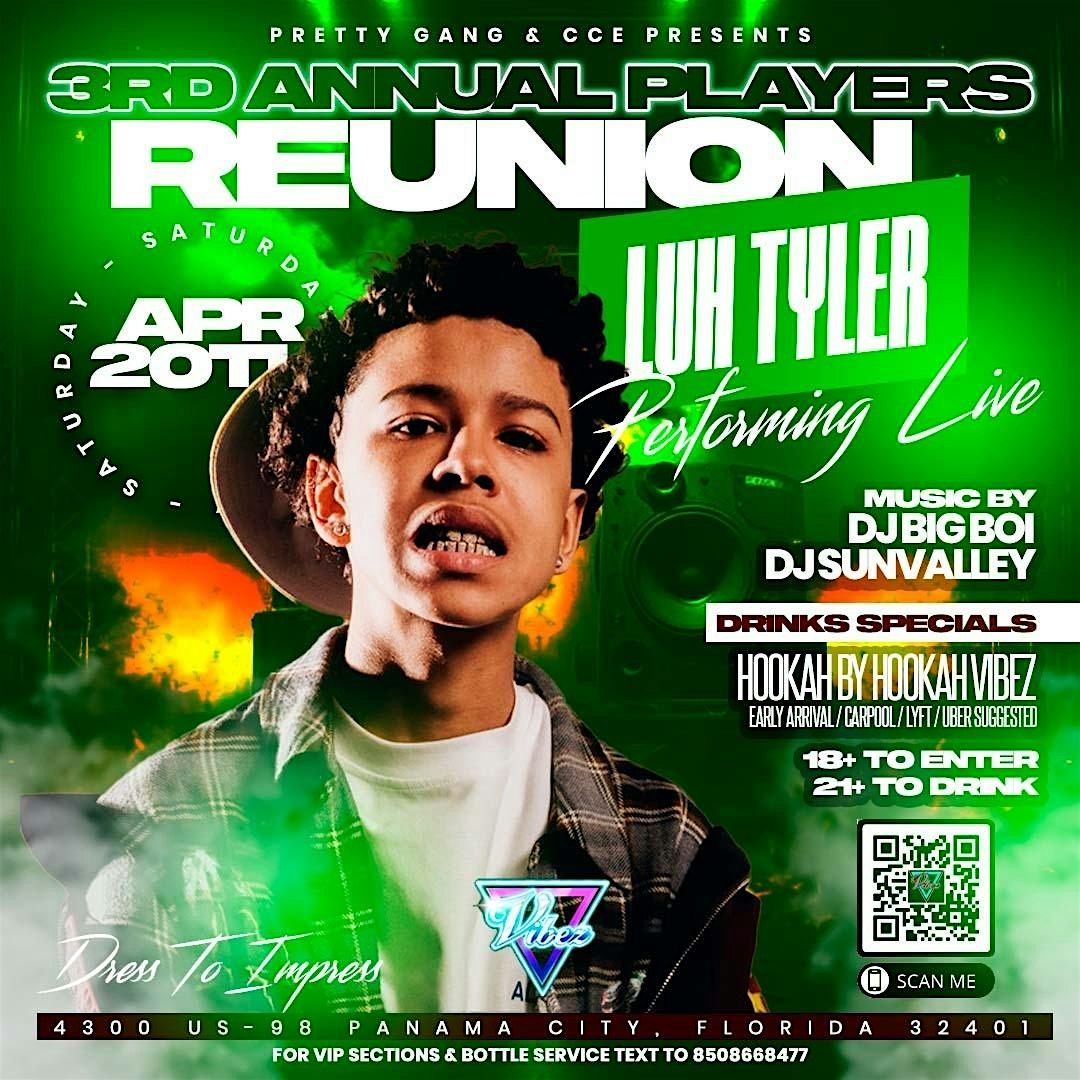 Saturday April 20th LUH TYLER LIVE, Vibez, Panama City, 20 April to 21